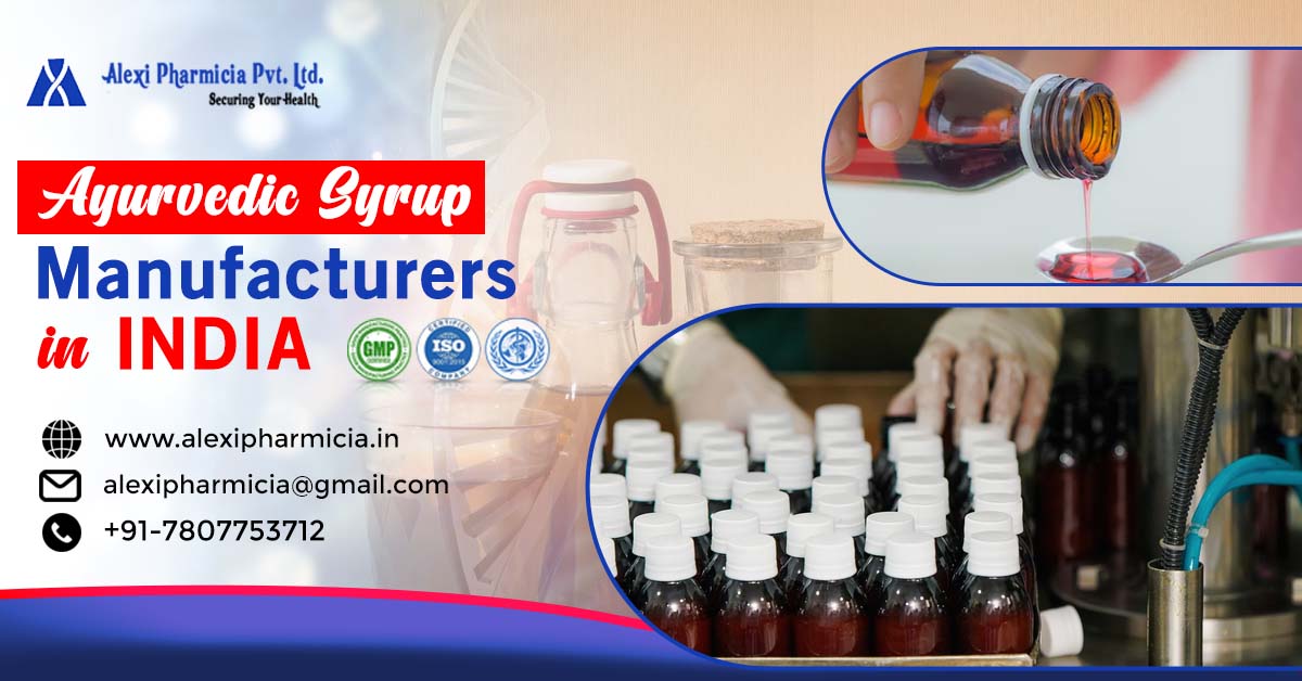 Ayurvedic Syrup Manufacturers in India